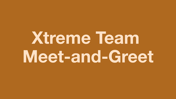 Xtreme Ministry Meet-and-Greet