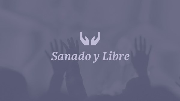 Sanado y Libre